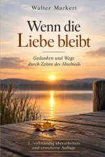 WENN DIE LIEBE BLEIBT
