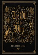 The Oil and the Wine