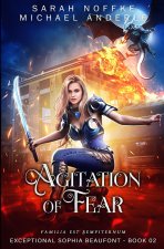 Agitation of Fear
