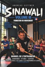 Sinawali Volume III - Formation du mouvement