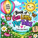 Book of Fun Little Pep Talks