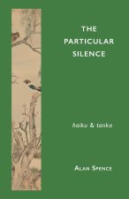 The Particular Silence