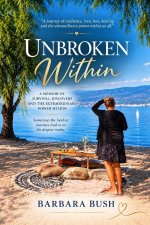 Unbroken Within
