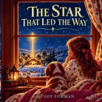 The Star That Led the Way