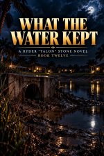 What The Water Kept