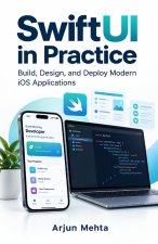 SwiftUI in Practice