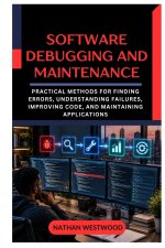 Software Debugging and Maintenance