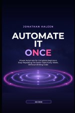 AUTOMATE IT ONCE