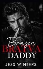 Brazen Bratva Daddy