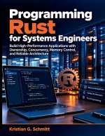 Programming Rust for Systems Engineers