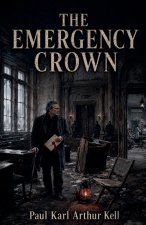 The Emergency Crown