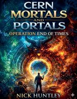 CERN MORTALS AND PORTALS