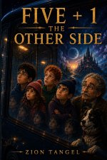 FIVE + 1 • THE OTHER SIDE