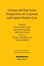 German and East Asian Perspectives on Corporate and Capital Markets Law