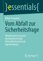Vom Abfall zur Sicherheitsfrage