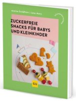 Zuckerfreie Snacks für Babys und Kleinkinder