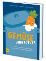 Gemüse Undercover