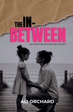 The In-Between