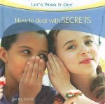 How to Deal with Secrets