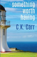 Something Worth Having