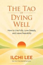 The Tao of Dying Well