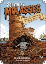 Death by Molasses Coloring Book and Journal
