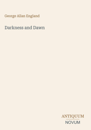Darkness and Dawn