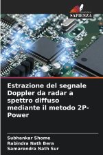 Estrazione del segnale Doppler da radar a spettro diffuso mediante il metodo 2P-Power