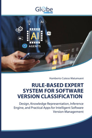 RULE-BASED EXPERT SYSTEM FOR SOFTWARE VERSION CLASSIFICATION