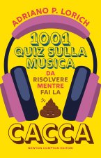 1001 quiz sulla musica da risolvere mentre fai la cacca