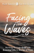 Facing The Waves