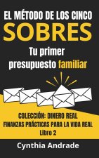 El método de los cinco sobres
