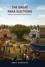 THE GREAT PARA ELECTIONS
