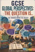 GCSE GLOBAL PERSPECTIVES