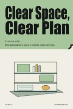 Clear Space, Clear Plan