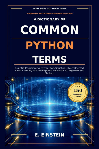 A Dictionary of Common Python Terms