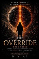 The Override