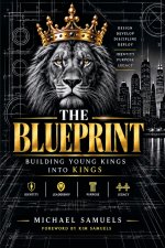 THE BLUEPRINT