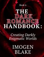 The Dark Romance Handbook