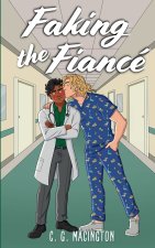Faking the Fiancé