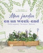 Mon jardin en un week-end
