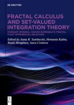 Fractal Calculus and Set–valued Integration Theo – Choquet Integral, Cesaro Summability, Fractal Fuzzy Differential Equations