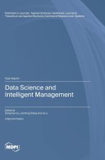 Data Science and Intelligent Management