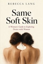 Same Soft Skin