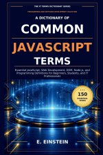 A Dictionary of Common JavaScript Terms