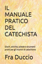 IL MANUALE PRATICO DEL CATECHISTA