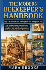 THE MODERN BEEKEEPER'S HANDBOOK