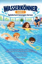 WASSERKÖNNER Spielerisch bewegen lernen