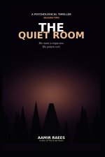 The Quiet Room