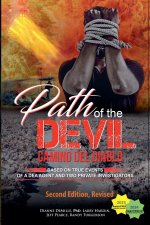 Path of the Devil, Camino del Diablo